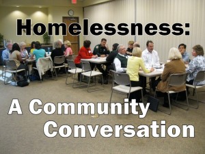 Homelessness: A Community Conversation